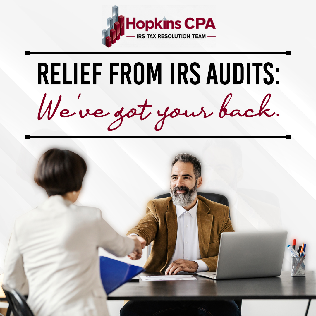 Relief from IRS Audits: We've got your back. Call 361.209.7394 for expert assistance with your IRS tax resolution needs. #TaxShield #HopkinsCPAFirmPC #IRSDebt #IRSProblems #StopIRS #FixIRS #IRSSolution #TaxHelp #TaxRelief #BackTaxes