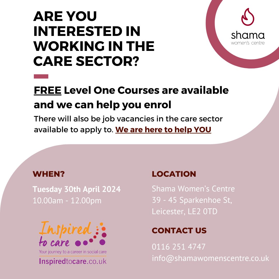 shamacentre's tweet photo. During our Jobs Club on Tuesday 30th April the Shama and Inspired to Care team will be helping you enrol onto FREE Level One Courses to help you start your journey into the care sector. https://t.co/Ep5pZofSly
