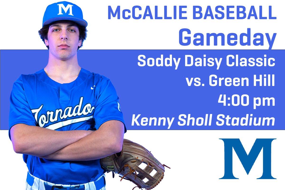 It's Gameday for @McCallieBseball! The Blue Tornado will play in the Soddy Daisy Classic but will play two games at home Thursday - 4PM vs Green Hill and 7PM vs Wilson Central. Admission charge taken at the entrance. #GoBigBlue