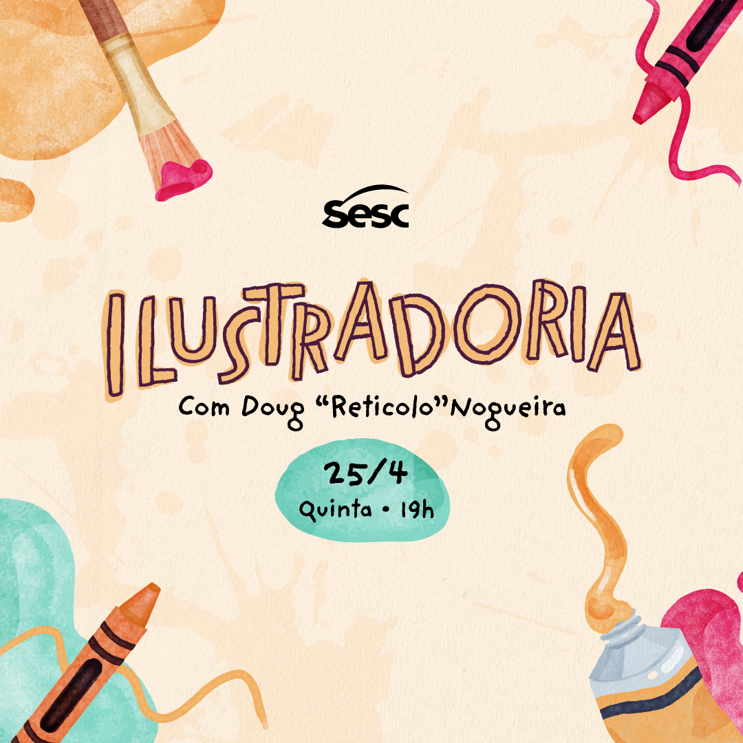 Sesc Sorocaba (@sescsorocaba) on Twitter photo 25/4 é dia de mais um Ilustradoria (<a href="/encontroilustra/">Encontro Ilustra</a>).
O convidado da vez é Doug “Reticolo” Nogueira, ilustrador e escritor. O papo é livre pra todo mundo, às 19h. Só chegar!
Saiba mais: sescsp.org.br/programacao/il… 25/4 é dia de mais um Ilustradoria (<a href="/encontroilustra/">Encontro Ilustra</a>).
O convidado da vez é Doug “Reticolo” Nogueira, ilustrador e escritor. O papo é livre pra todo mundo, às 19h. Só chegar!
Saiba mais: sescsp.org.br/programacao/il…