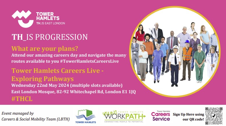 FREE Tower Hamlets Careers Live, Exploring Pathways 22 May 9.30am-3.30pm at The East London Mosque, for all young people, parents/carers and professionals. Meet organisations with education & work opportunities, speakers, us for careers advice and more!➡️eventbrite.com/e/tower-hamlet…