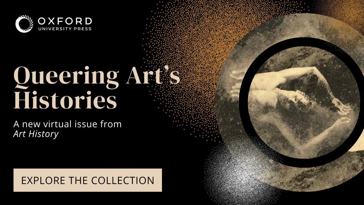 The evolution of language and queer theory have significantly enriched the study of the history of art. @AAH_Journal's new collection exemplifies the diverse possibilities of queering art’s histories. Learn more: oxford.ly/49jBfpf