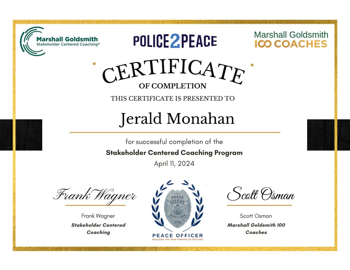 The second police chief trained in Transformational Programs for Police Leaders certified as a Marshall Goldsmith Stakeholder Centered Coach has graduated!  Congratulate Chief Jerald Monahan!   #policeleadership #transformationalpolicing