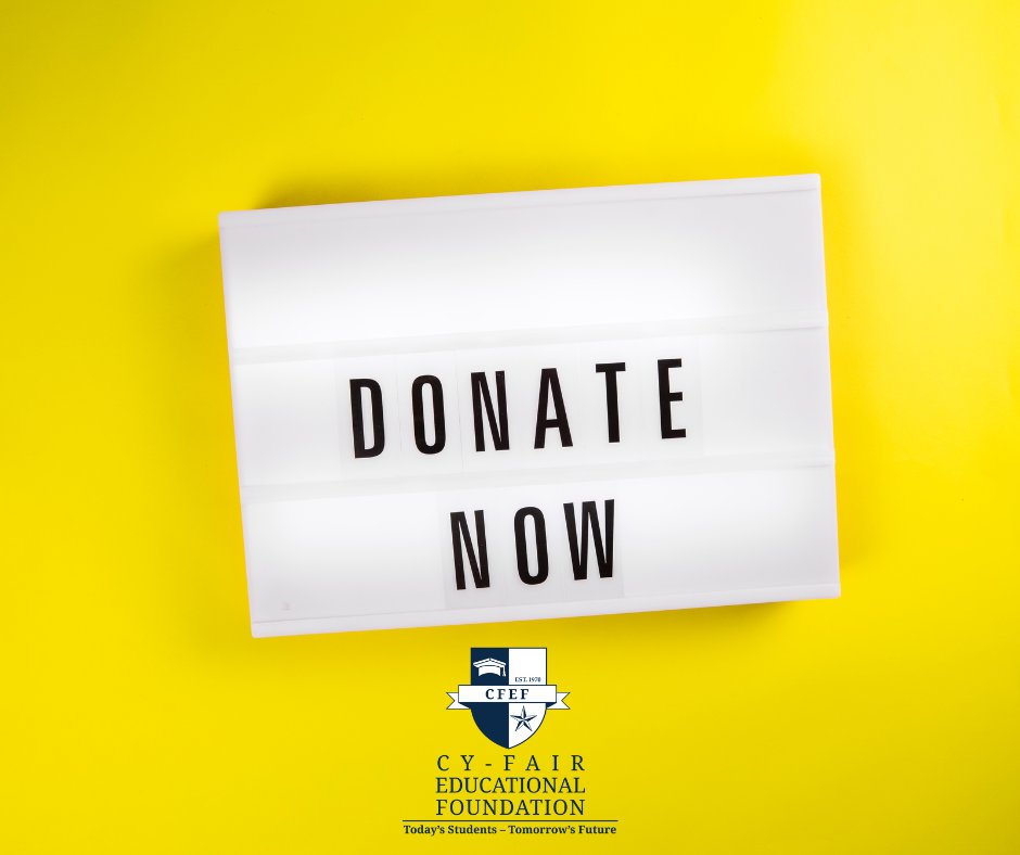 Donate now! Together, our generosity has the power to transform a prospective student's life. #CFISD #CyFair #Donate thecfef.org