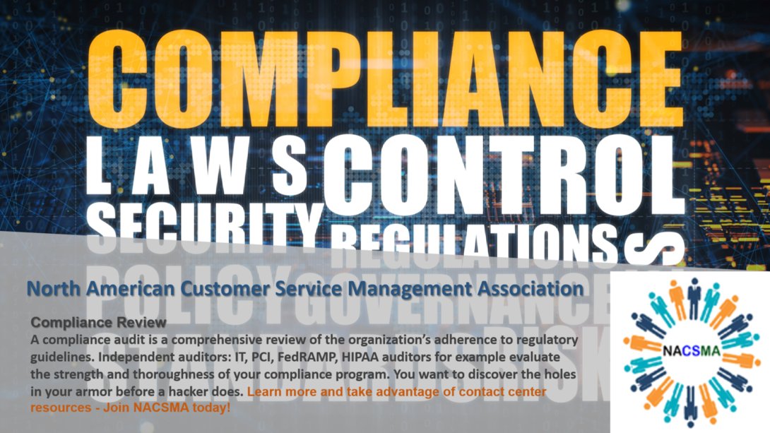 …tomerservicemanagementassociation.org/contact-center…
Today, compliance is taken seriously, and it is a constant effort to stay ahead of the curve. Learn tips for doing just that at the link above! #FEDRamp #HIPAA #TCPA #becomeamember #NACSMA #contactcenters #callcenters