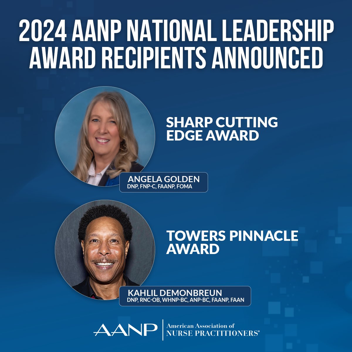 Recipients of the 2024 AANP National Leadership Awards have been announced! Meet Dr. Kahlil Demonbreun, recipient of the Towers Pinnacle Award and Dr. Angela Golden, recipient of the Sharp Cutting Edge Award. Learn more: bit.ly/aanp-awards-24. #NPsLead