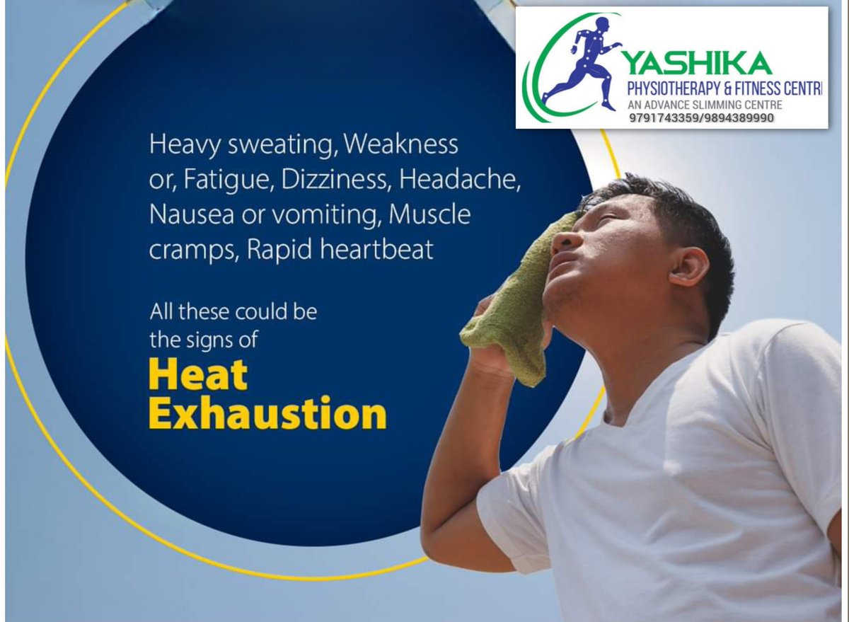 Seek medical help if conditions persist or worsen after 30 minutes.

#YashikaPhysiotherapy
#HeatExhaustion #Heatstroke #StayCool #Hydrate #summertip #summerheat
#Dharmapuri