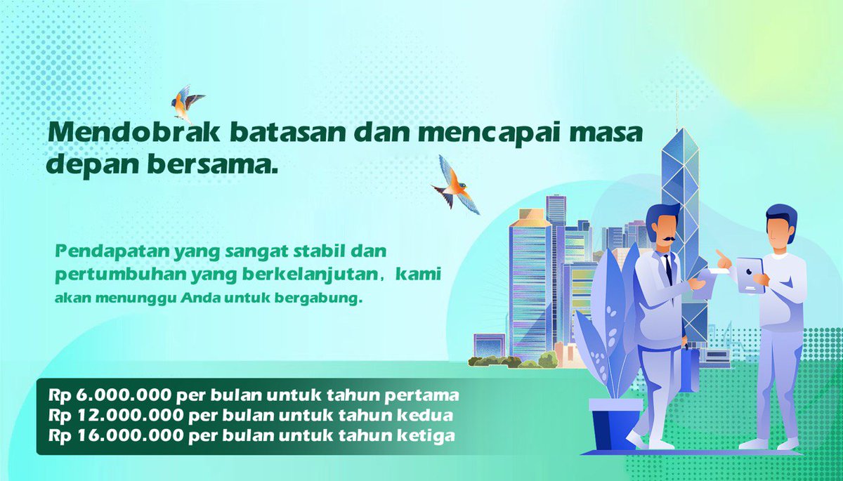 Program Mitra Kota

Pendapatan yang sangat stabil dan pertumbuhan yang berkelanjutan, kami akan menunggu Anda untuk bergabung!

Rp 6.000.000 per bulan untuk tahun pertama
Rp 12.000.000 per bulan untuk tahun kedua
Rp 16.000.000 per bulan untuk tahun ketiga