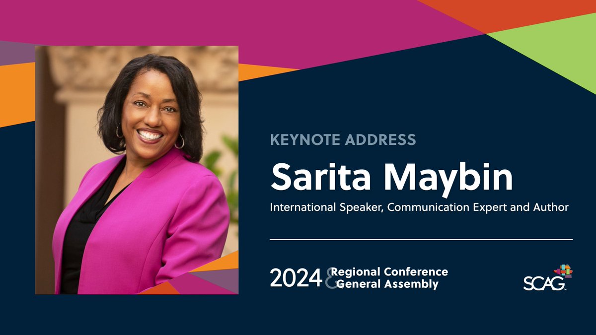 SCAG is pleased to announce the keynote speaker for the 59th Annual Regional Conference and General Assembly, May 2-3 in Palm Desert: Sarita Maybin (@SaritaMaybin), Communications Expert and Author. Learn more and register: ow.ly/GRB550Rhu5n