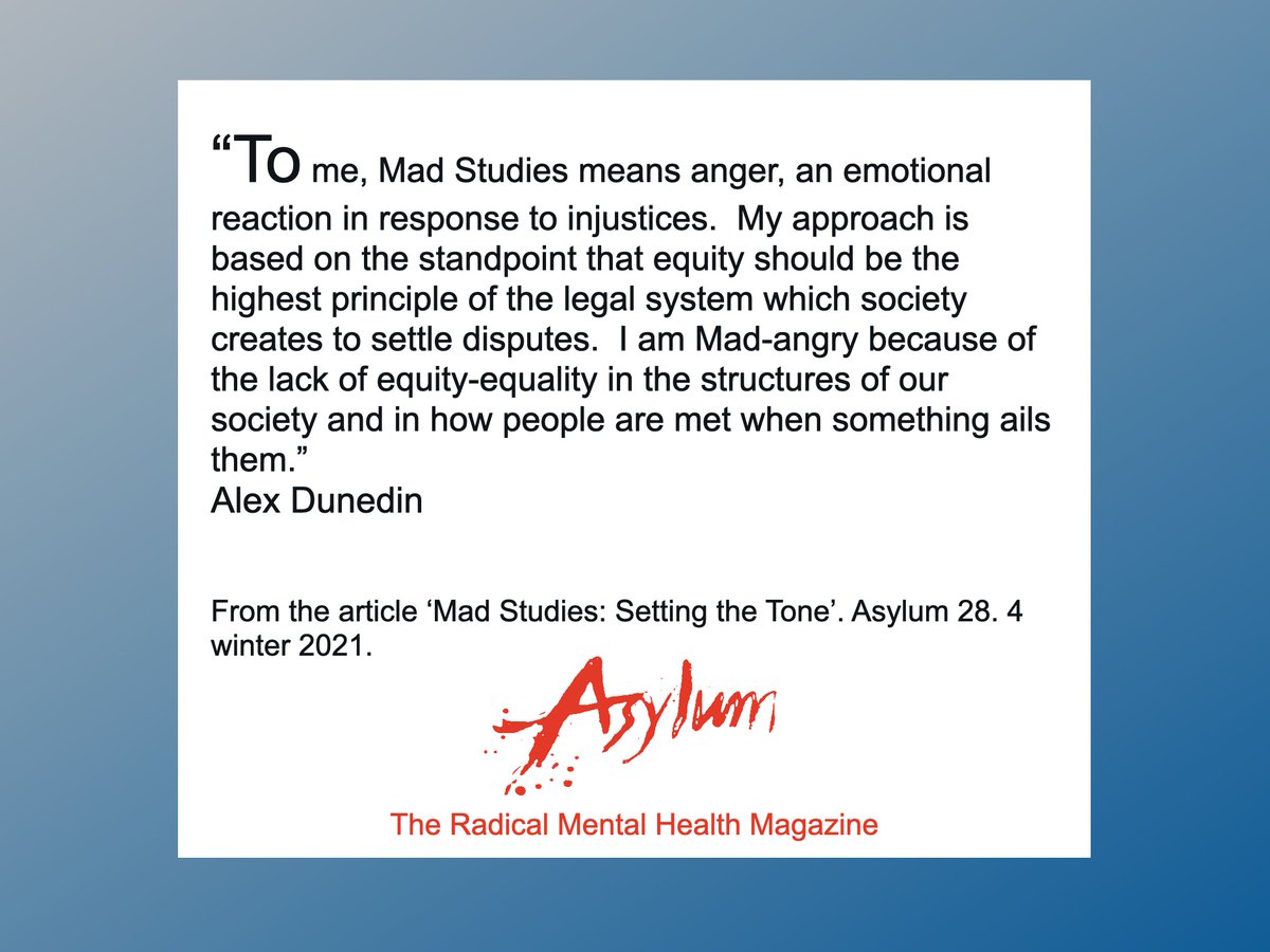 Mad Studies: Setting the Tone by Alex Dunedin asylummagazine.org/2021/12/mad-st…