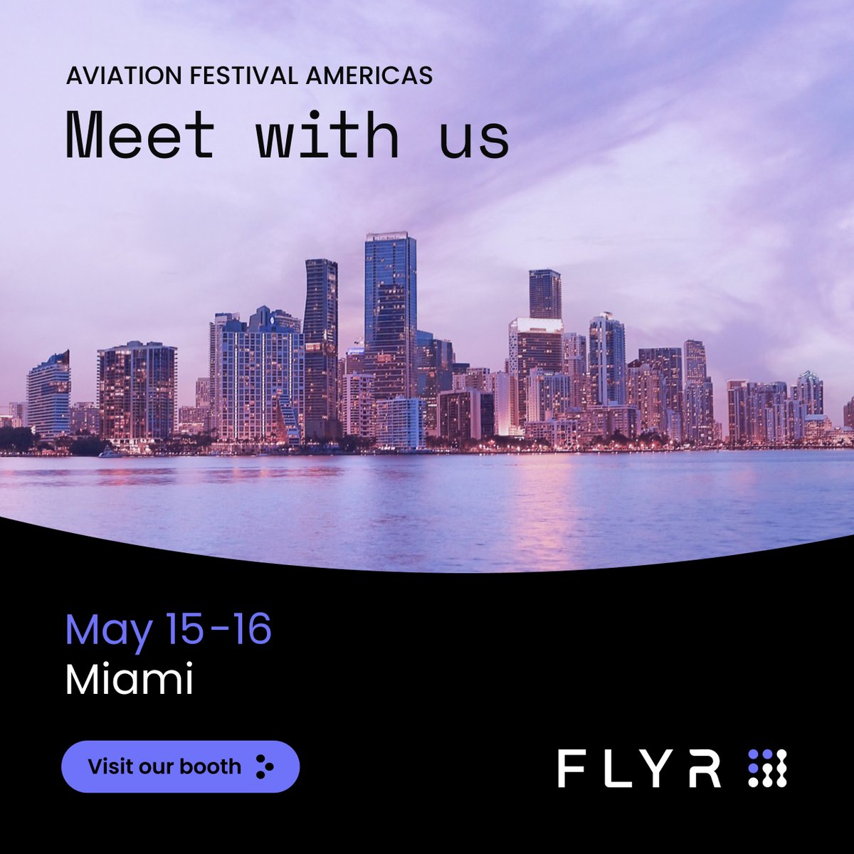 Headed to Miami 15 - 16 May for Aviation Fesitval Americas? FLYR is proud to be a Platinum Sponsor for this event! Visit us at booth# 200 to learn more. #AviationFestivalAmericas #TravelTechnology #Innovation