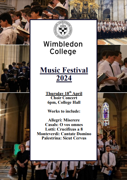 Our inaugural Wimbledon College Music Festival starts today. The Wimbledon College Choir will be singing a selection of timeless choral works. @Wimb_Coll
