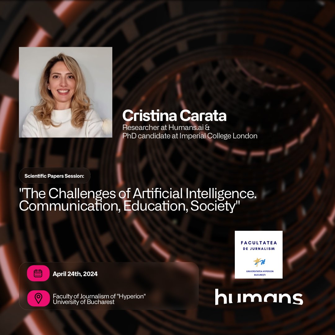 Mark your calendars! Our colleague, @CristinaCarata, Researcher at Humans.ai & PhD candidate at @imperialcollege, will be presenting at the Scientific Papers Session on 'The Challenges of Artificial Intelligence: Communication, Education, Society' on April 24, 2024,…