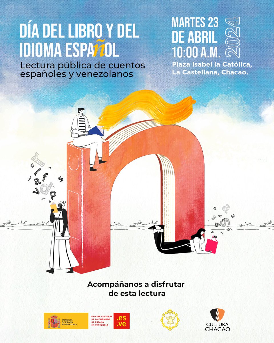 La @EmbEspVenezuela, la Academia Venezolana de la Lengua y la Fundación @culturachacao celebrarán este #23Abr el #DíaInternacionalDelLibro con una lectura pública de cuentos de autores 🇻🇪y 🇪🇸. Será a partir de las 10:00 a. m. en la Plaza Isabel la Católica, en #LaCastellana.