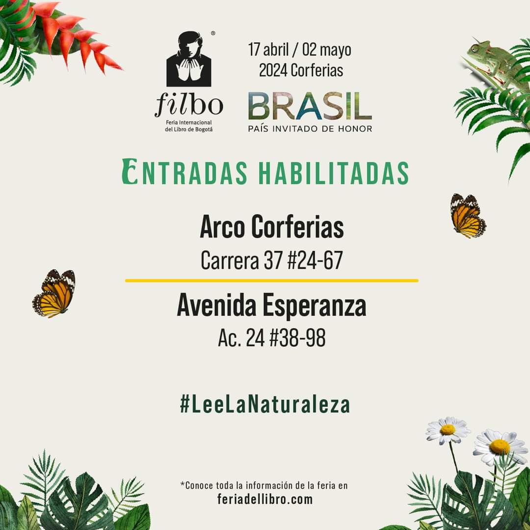 ¡Acompáñenos en la #FILBo2024 y viva al máximo esta fiesta cultural siguiendo las siguientes recomendaciones! Las entradas habilitadas son el Arco de Corferias en la carrera 37 #24-67. Avenida Esperanza Ac. 24 # 38-98 en la ciudad de Bogotá. Conozca más: feriadellibro.com