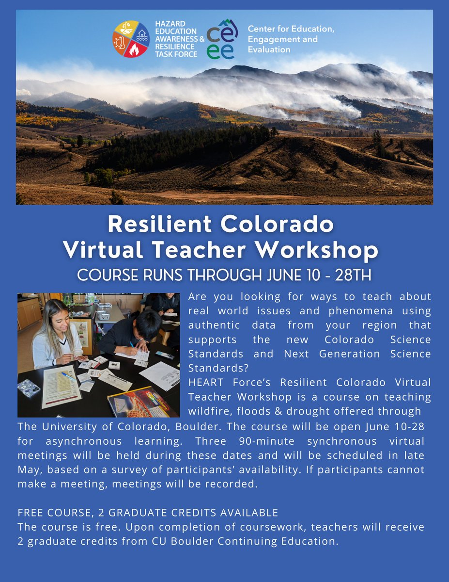 Join HEART Force’s Resilient Colorado Virtual Teacher Workshop! Bring real world issues and authentic science data into your classroom and explore natural hazards with local science and community-empowered narratives. When: June, TBD Register: tinyurl.com/ResilientCOWor…