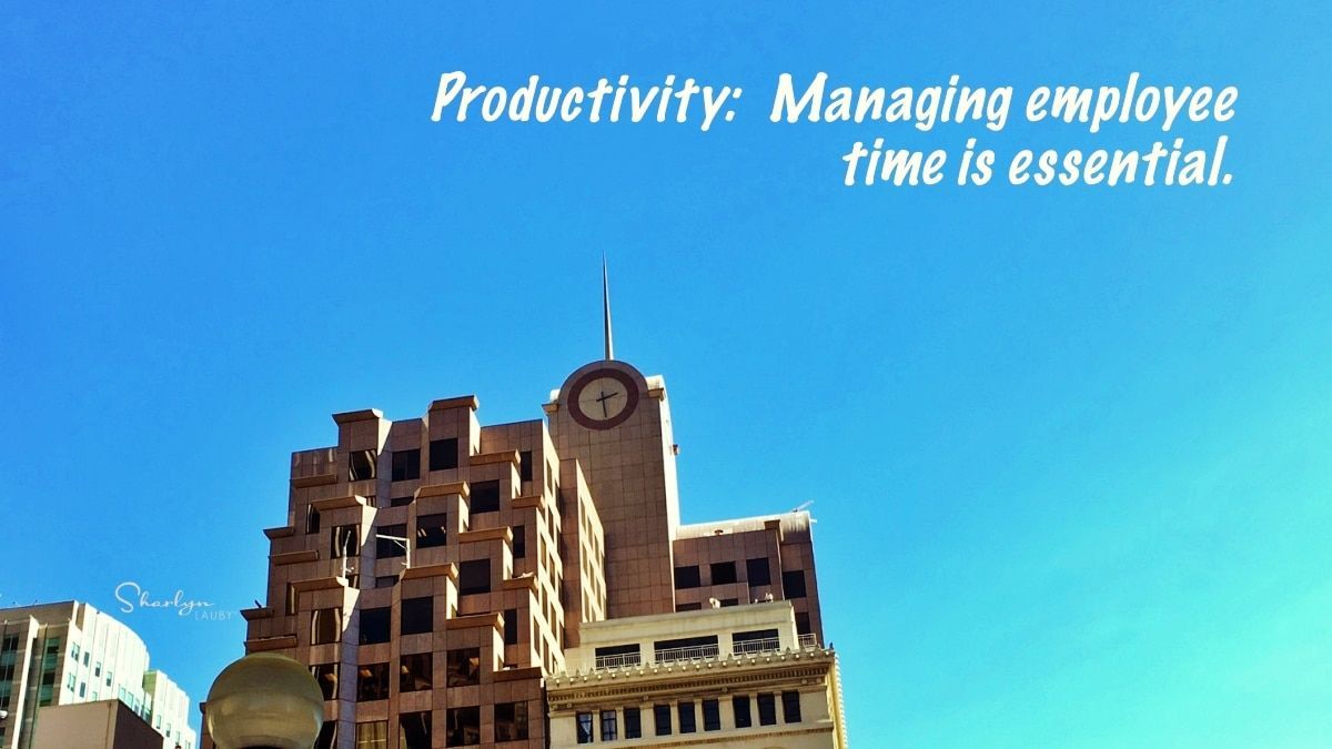 For Productivity, Managing Employee Time is Essential - Ask #hr bartender #management #TimeManagement hrbar.co/3vVBLw0