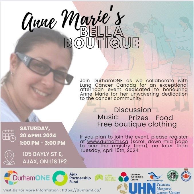 Don't Forget!! This Saturday, April 20 from 1-3pm, join us for Bella's Boutique at ⚠️AJAX HIGH SCHOOL⚠️ for an exceptional event honouring the memory of a dear member of the LCC family, Anne Marie Cerato. See you there! 📌 REGISTRATION LINK: durham1.ca