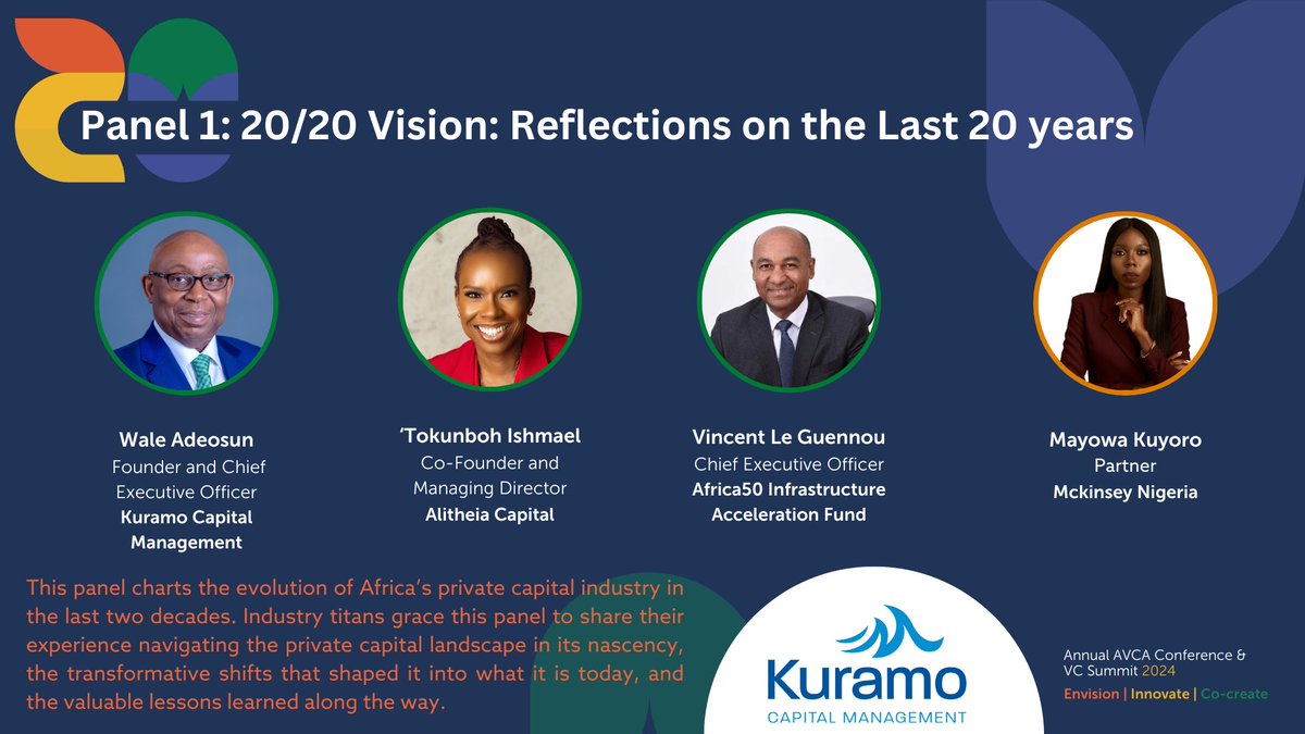 🎙 Panel 1: 20/20 Vision: Reflections on the Last 20 years View the #AVCA2024 agenda: avcaconference.com/whats-on/ @Africa50Infra @ICAfrica50 @KuramoCapMgmt @theAlitheia @McKinsey @tolushola