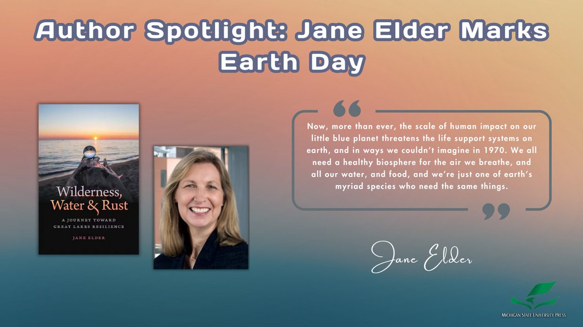 🌎 Author Spotlight: Jane Elder 🌱 #EarthDay #AuthorSpotlight Link to blog post: msupress.org/blog/2024/04/0…