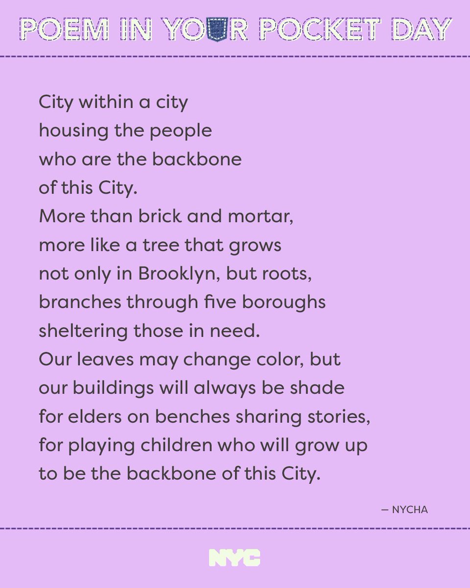 NYCHA's tweet photo. Happy National #PoetryMonth! @NYCHA is proud to celebrate Poem In Your Pocket Day by sharing our #PocketPoem for 2024. #NYC #publichousing #citywithinacity https://t.co/sgRUNYOFdX