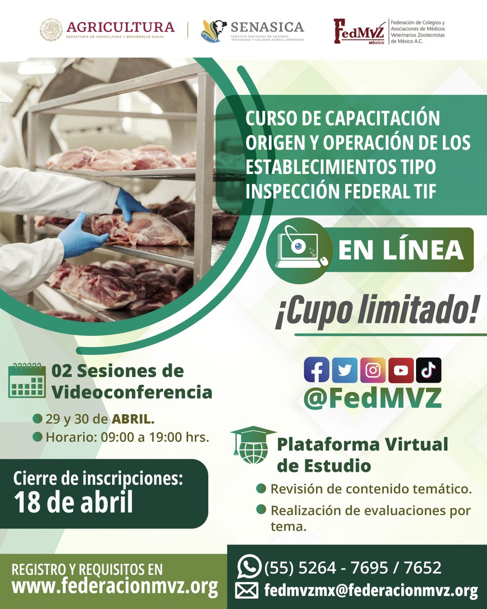 FedMVZ's tweet photo. ⚠️HOY ÚLTIMO DÍA DE INSCRIPCIONES⚠️
Curso de Capacitación en línea 💻: Origen y Operación de los Establecimientos Tipo Inspección Federal #TIF con reconocimiento del Senasica y válido para obtener la autorización como #MVRATIF 🥩
Bases e inscripciones en:
https://t.co/7QHmeHEKRV
📅 2 Sesiones: 29 y 30 de ABRIL