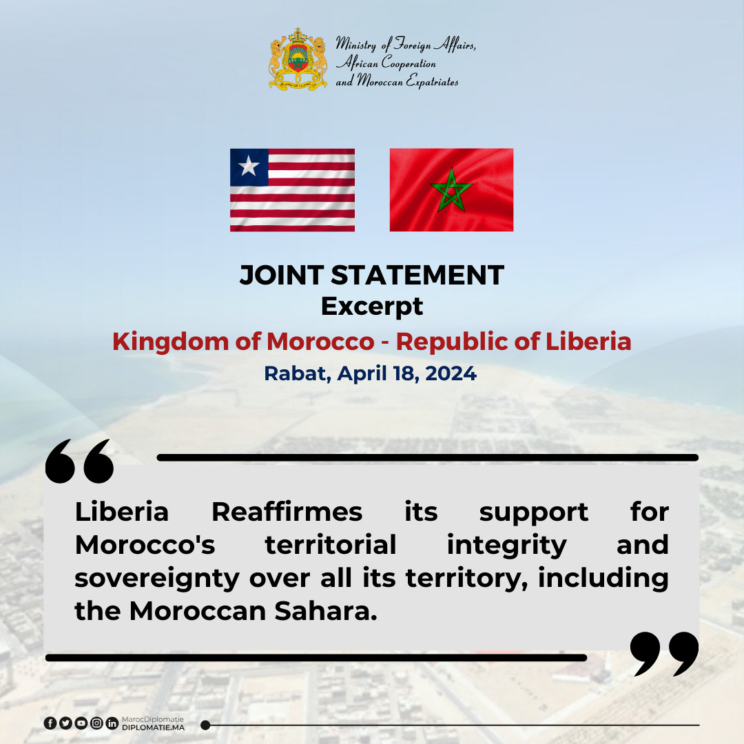 🇲🇦-🇱🇷| Extract from the joint communiqué adopted by the Kingdom of Morocco and the Republic of Liberia, following the bilateral meeting between MFA Nasser Bourita and his counterpart from Liberia, Ms. Sara Beysolow Nyanti.