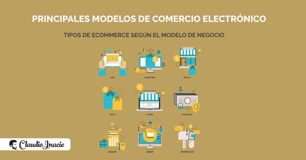 Principales modelos de comercio electrónico y tipos de ecommerce dlvr.it/T5h7Xv