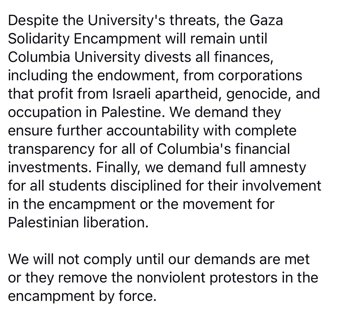 Press release from Columbia University Apartheid Divest (CUAD) states 3 students at Barnard were suspended on an interim basis, effective immediately. “We will not comply until our demands are met or they remove the nonviolent protestors in the encampment by force.”
