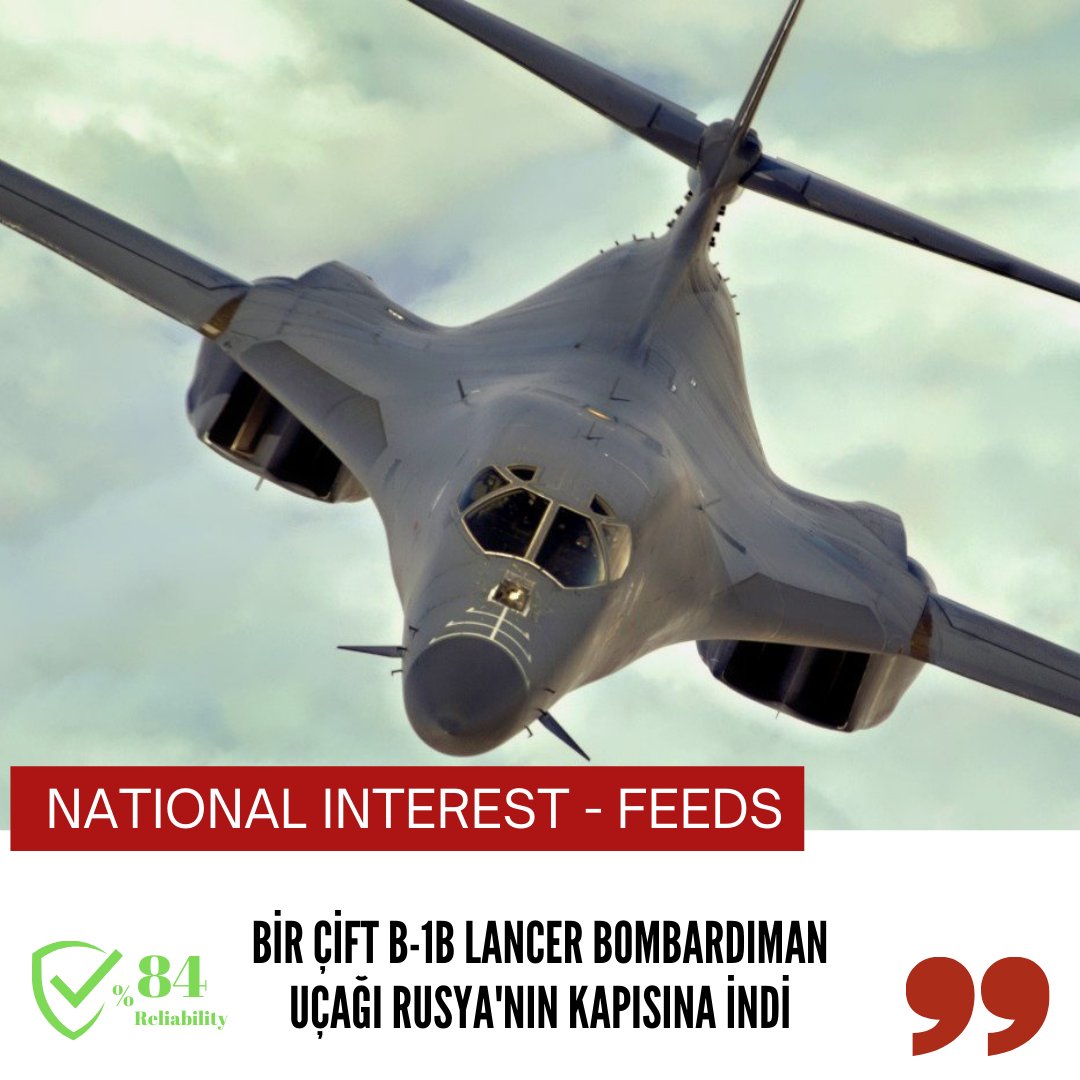 📰Bir Çift B-1B Lancer Bombardıman Uçağı Rusya'nın Kapısına İndi.
🔗Daha fazla bilgi için oigetit.com/advanced-searc… adresini ziyaret edin.
 #Oigetit #Fakenewsfilter #Turkey #Russia #news