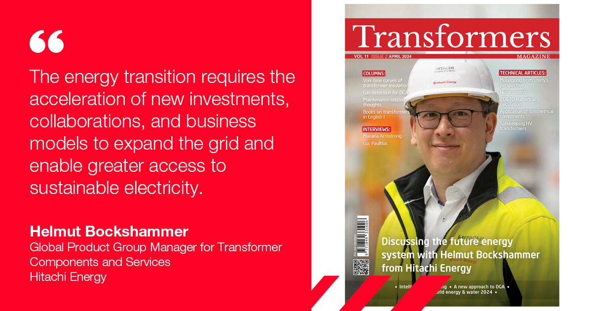 🎉 We are excited to announce that Helmut Bockshammer, our Global Product Group Manager for Transformers Components & Services, has conducted an exclusive interview for the latest issue of @TransformersMag! 🎤✨ ➡️ transformers-magazine.com/magazine/vol-1… #HitachiEnergyTransformers