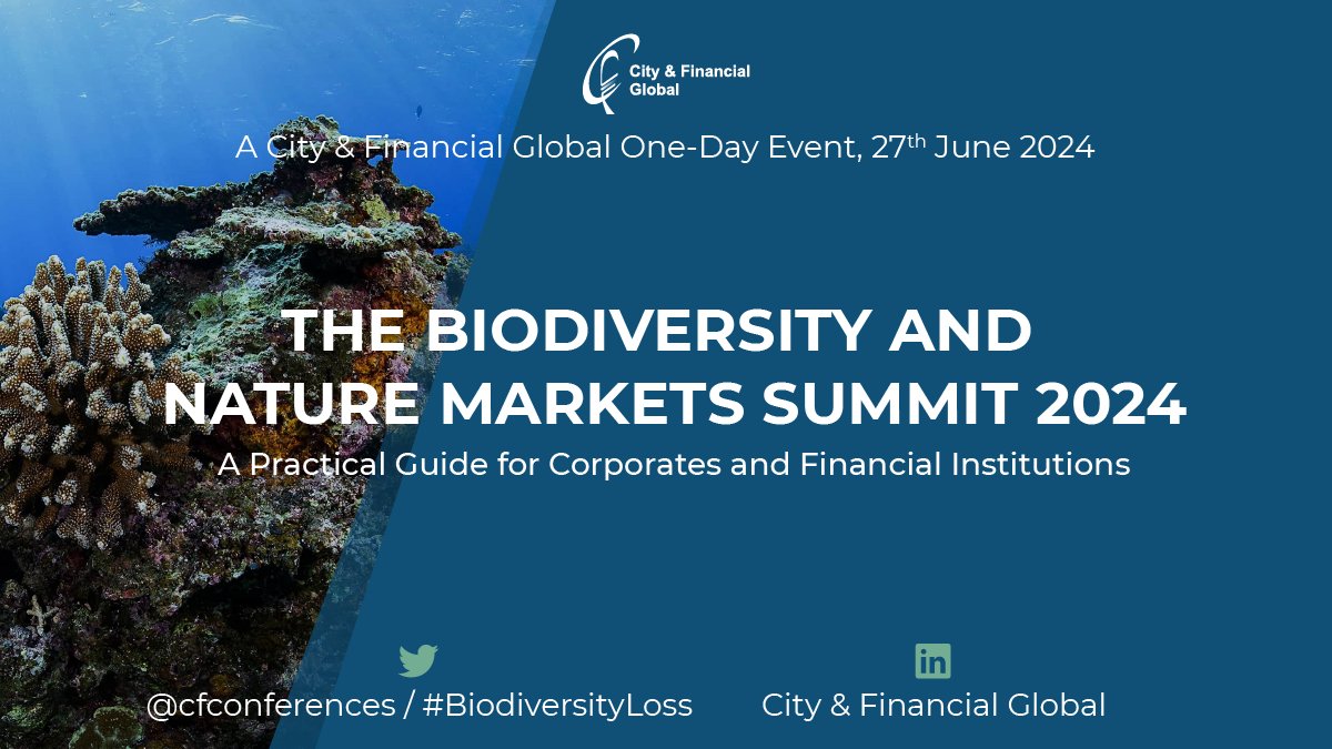 We are delighted to announce Dr @hdavidcooper, Acting Executive Secretary of the Convention on Biological Diversity (CBD), will give a keynote address at our 2nd Annual Biodiversity & Nature Markets Summit, in London on 27th June. More: cityandfinancialglobal.com/the-biodiversi… #BiodiversityLoss
