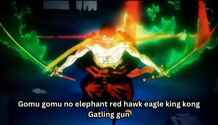 Gomu gomu no elephant red hawk eagle king kong Gatling gun has to be the coolest attack name in anime