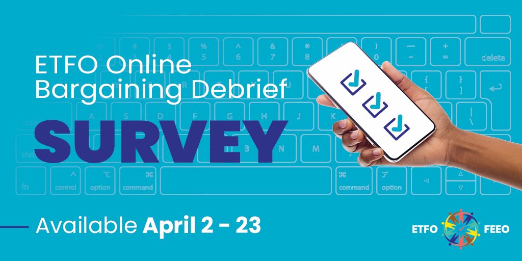 Members, we want to hear from you! Before April 23, please complete the bargaining debrief survey to share your views about the 2022 central round of negotiations. For more information, check your email for the @ETFOcb newsletter.