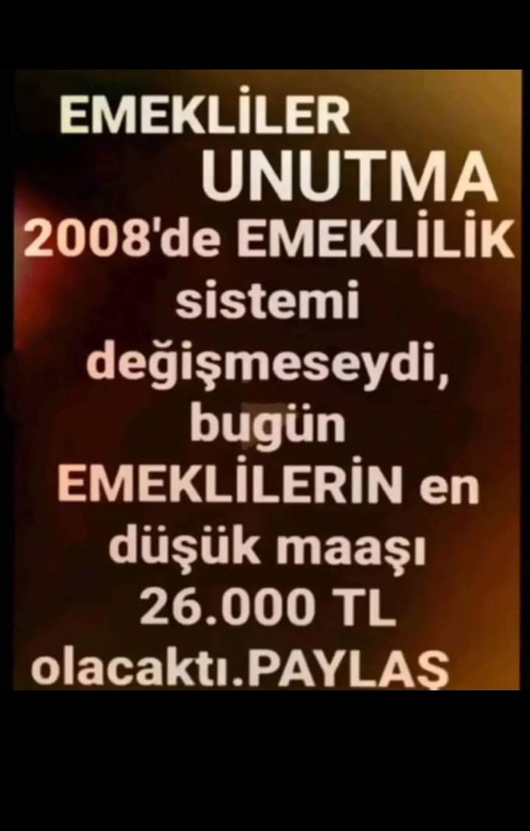 Emekliler UNUTMAYIN 2008 de Emeklilik sistemi Degişmeseydi Bugün EMEKLİLERİN En Düşük Maaşı 26.000 TL OLACAKTI SES VER EMEKLİ TEPKİNİ GÖSTER BU SÖMÜRÜ SİSTEMİNE DURDE #EmekliBittinizDedi