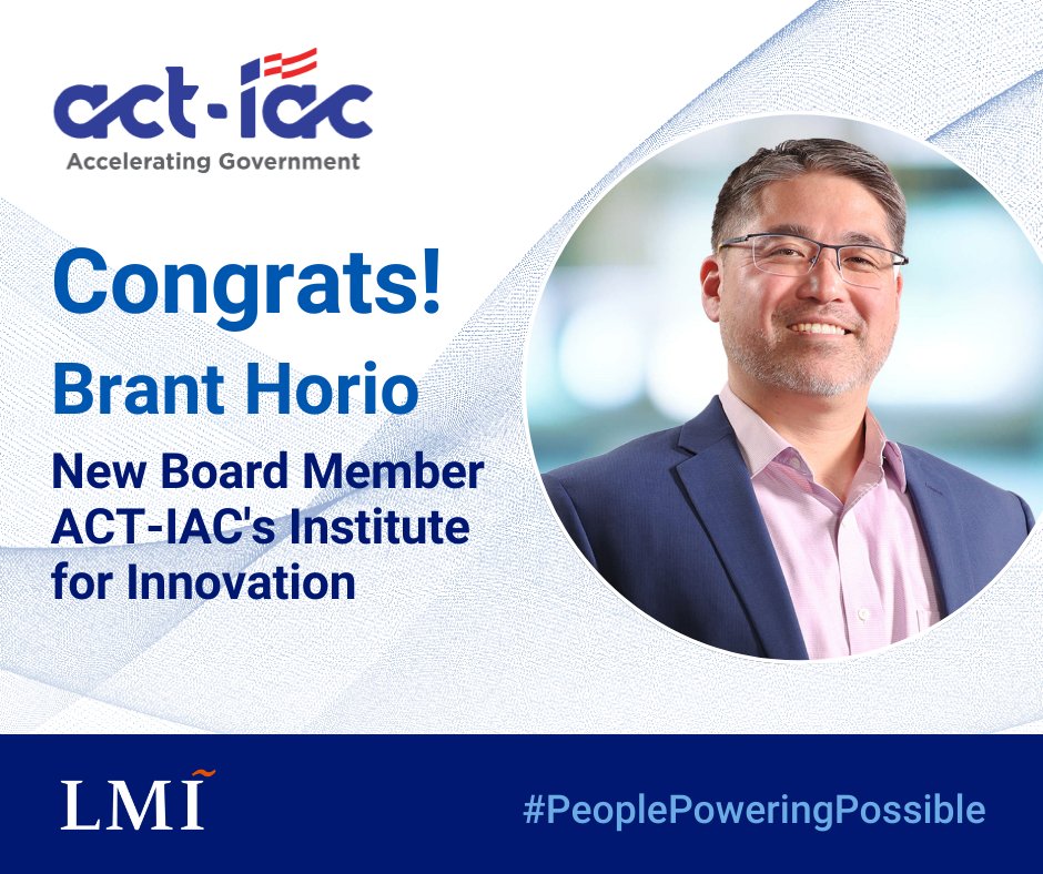 LMI would like to congratulate Brant Horio, PhD, vice president, applied research & partnerships on his recent appointment as board member at @ACTIAC. hubs.ly/Q02sVKHV0 // #PeoplePoweringPossible #InnovationAtLMI #Technology #CorporateCitizenship //