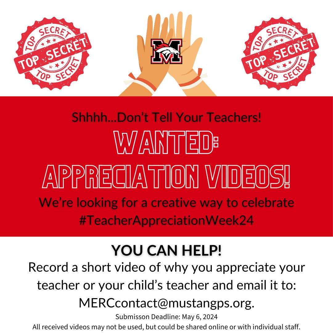 We’re looking for a creative way to celebrate #TeacherAppreciationWeek24 (see below)!
Record a short video of why you appreciate your teacher/your child’s teacher (or any other MPS Staff) and email it to: MERCcontact@mustangps.org.
Submission Deadline: May 6, 2024
#MPSThanksYou