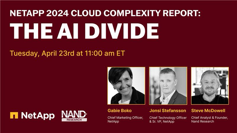We're releasing the results of our 2024 Cloud Complexity Report with @sr_mcdowell on April 23rd at 11AM ET! Mark your calendar to join our CMO Gabie Boko, CTO Jonsi Stefansson & Steve as they discuss the crucial role #datamanagement plays in #AI success: ntap.com/3JnrgED