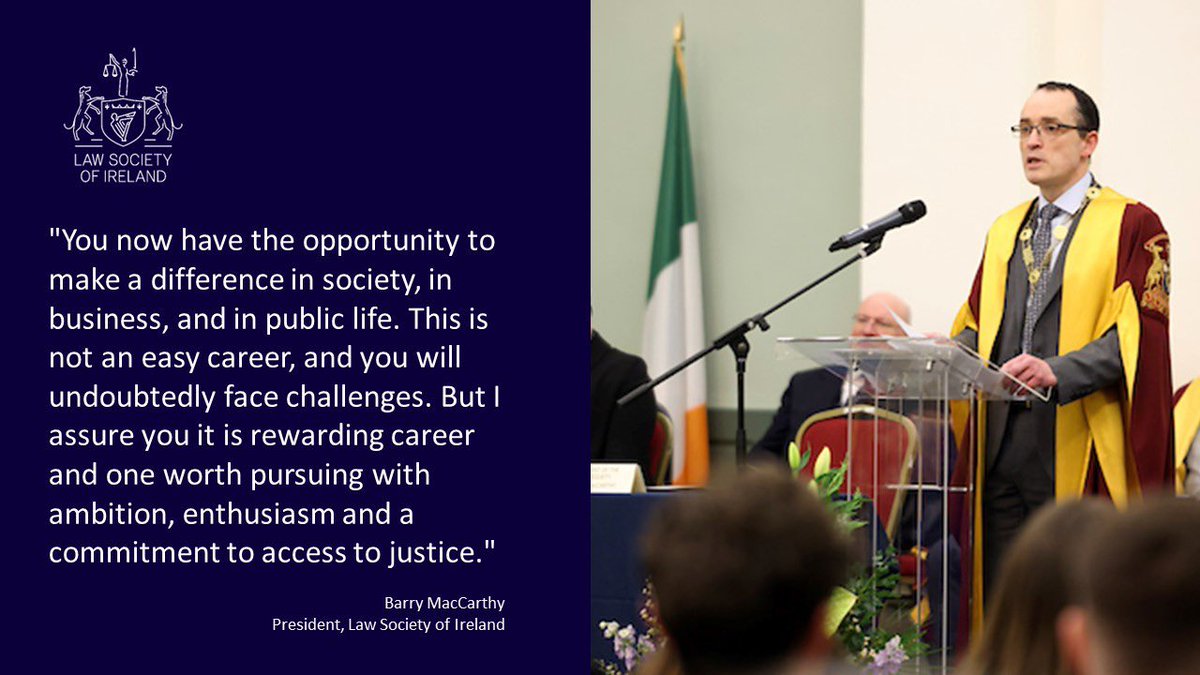 Barry MacCarthy, President of the Law Society, reminds new colleagues of the opportunities that being a solicitor offers, and the responsibility that this creates. #parchment