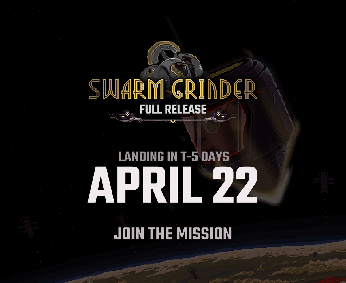 🚨 SWARM GRINDER FULL RELEASE IMMINENT! 🔥READY TO EXTERMINATE ON APRIL 22. Buy now store.steampowered.com/app/1375900/Sw…