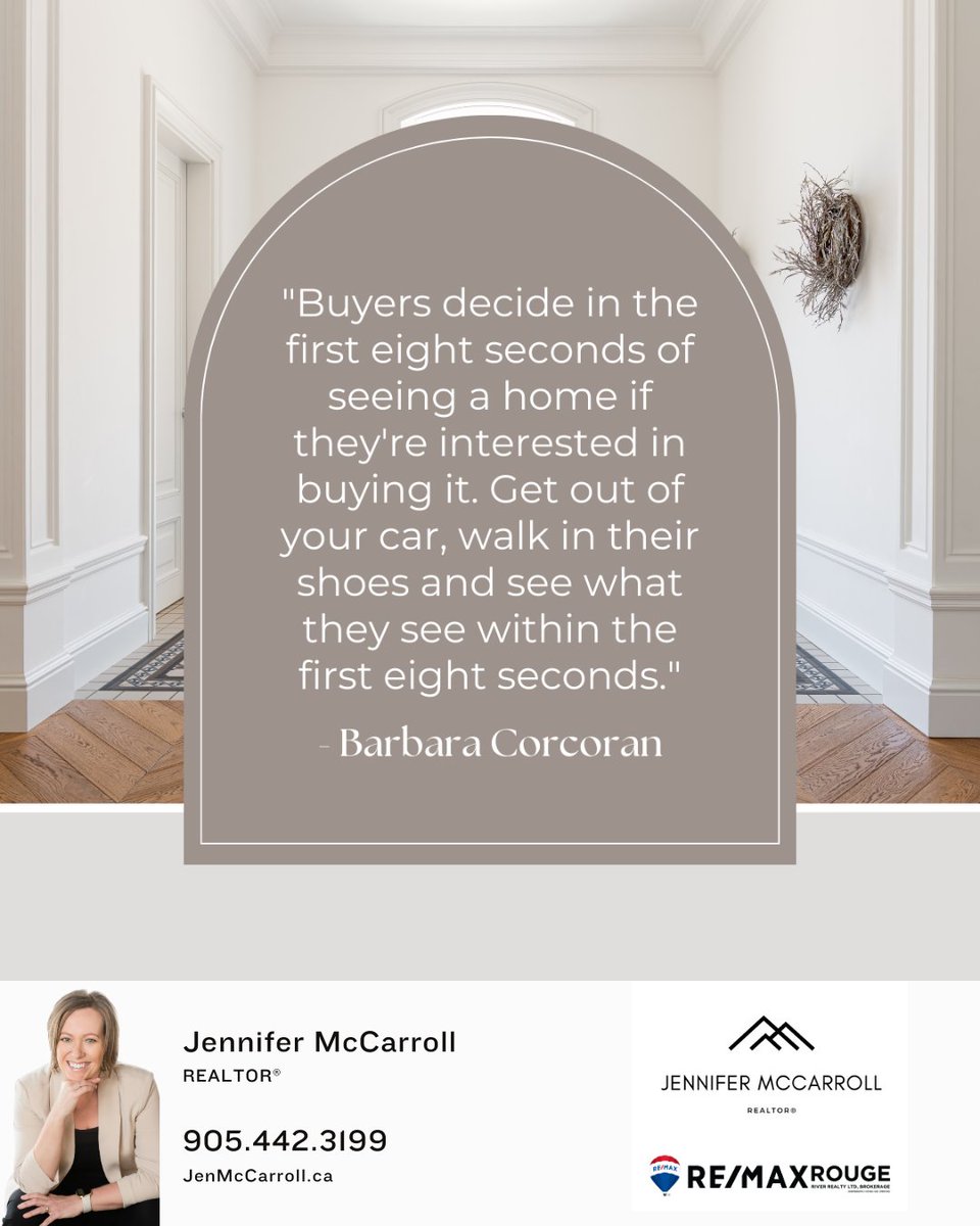 First impressions matter! According to real estate mogul Barbara Corcoran, buyers make up their minds in just 8 seconds! So, make sure your home is ready to charm from the moment they step inside!

#realestatequote #househunting #realestateadvice #propertyquotes