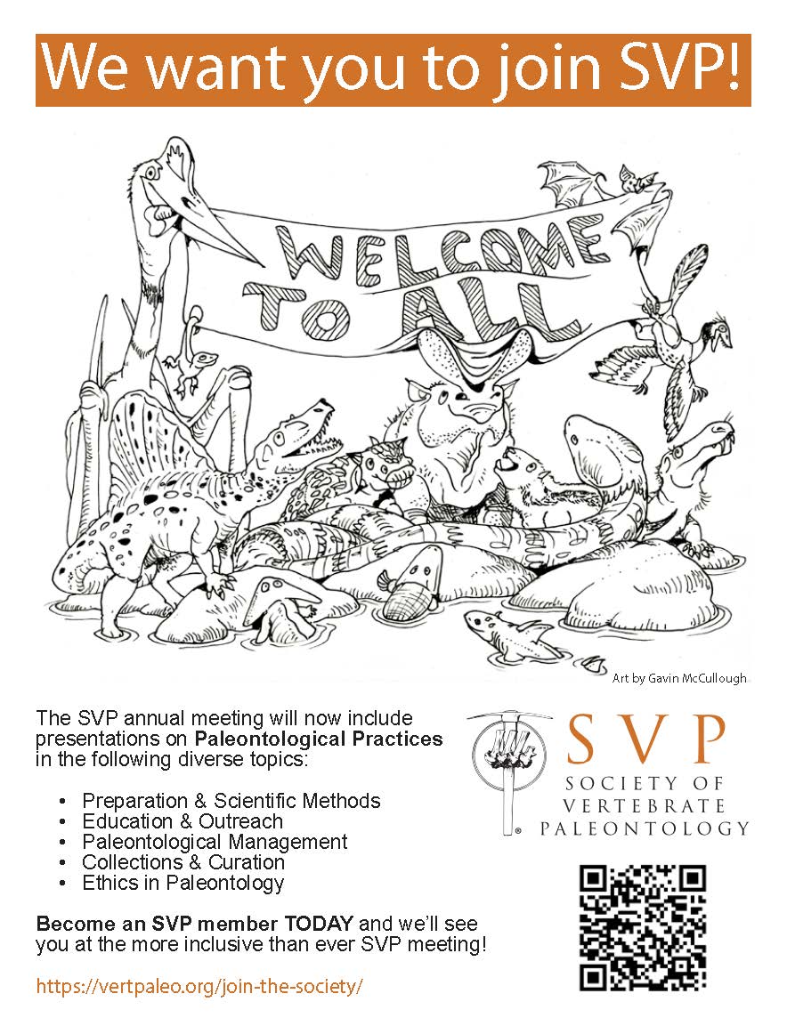 All are welcome in the Society of Vertebrate Paleontology! In collections? Education? Ethics? Methods? Become a member today! Already a member? Share with your community and help build a more inclusive discipline!