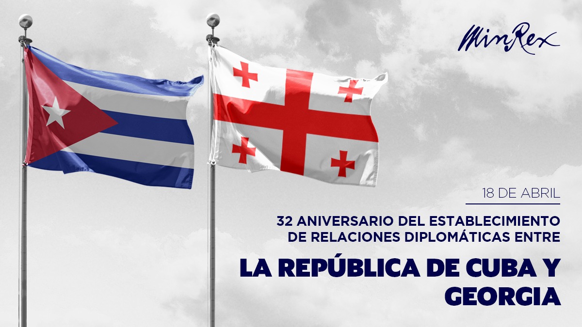 #Cuba 🇨🇺 y #Georgia 🇬🇪 celebran el 32 aniversario del establecimiento de sus relaciones diplomáticas.

Ratificamos la voluntad de desarrollar las relaciones entre nuestros países.