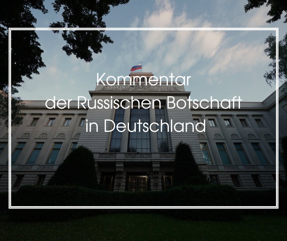 ⚡️ Kommentar der Russischen Botschaft in Deutschland 🔸 Am 18. April 2024 wurde der Botschafter der Russischen Föderation in Deutschland Sergej Netschajew in das Auswärtige Amt einbestellt, wo ihm der Protest im Zusammenhang mit der Festnahme von zwei deutschen Staatsbürgern in…