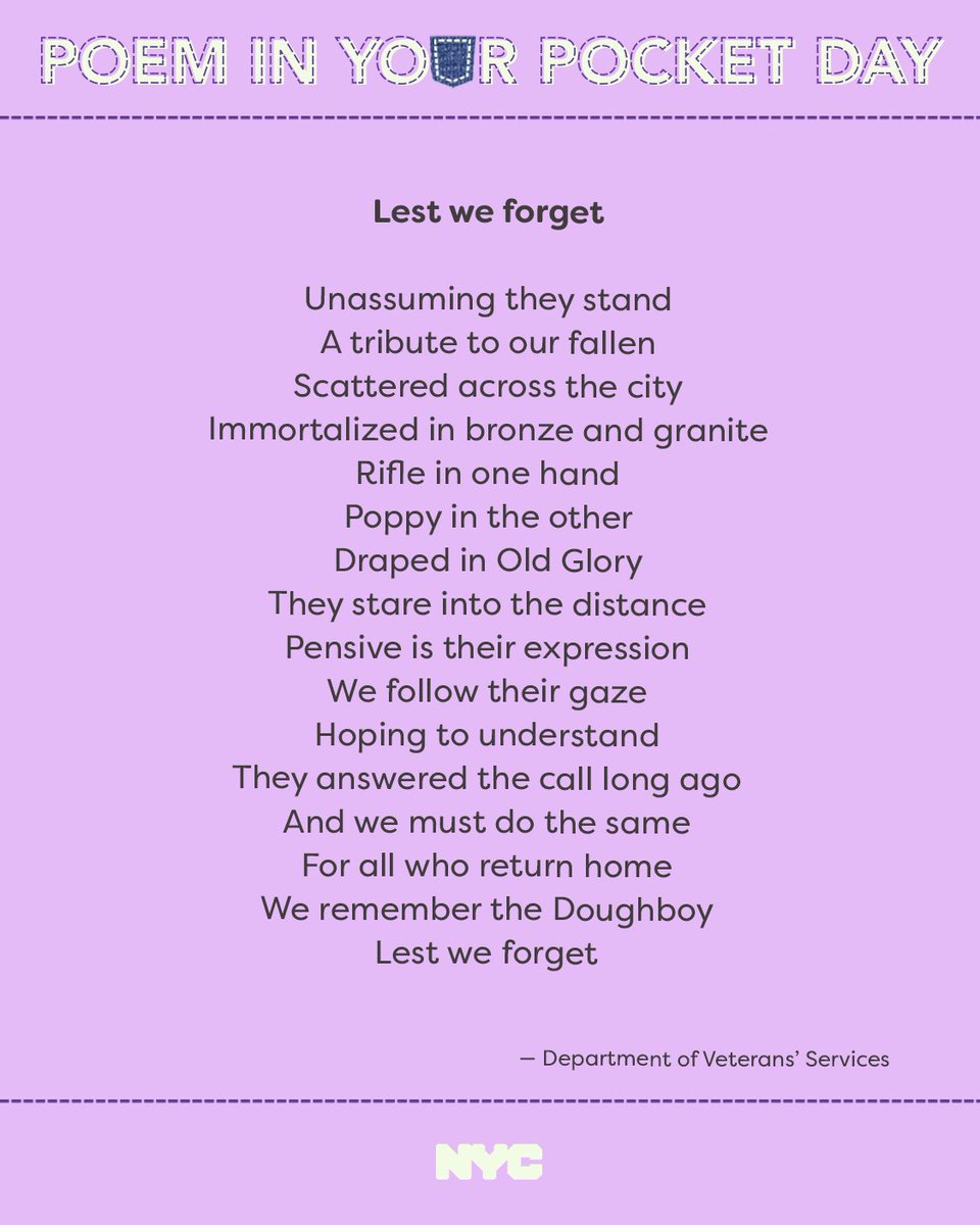 According to NYC Parks there are 9 doughboy statues in NYC. For Poem In Your Pocket Day (and to celebrate DVS's recent 8th birthday), we wanted to pay tribute to a sentiment that birthed our agency--honoring and memorializing our Veterans. #PocketPoem #PoetryMonth #Veterans