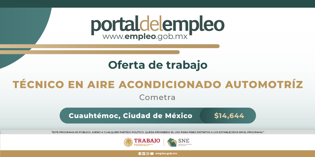 📢 #BolsaDeTrabajo 

👤 Técnico en aire acondicionado automotríz en Cometra.
📍Para trabajar en la #CDMX.
💰14,644.00.

Detalles y postulación en: 🔗 goo.su/fOP4z4
📨 canmendez.mex@cometra.com.mx

#Trabajo #Empleo #SNE #PortalDelEmpleo