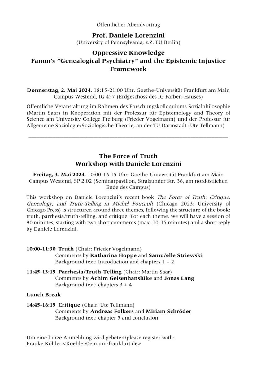 Two events in Frankfurt on May 2-3. 👇🏼 Very grateful to Martin Saar and Frieder Vogelmann for the invitation & for putting this together. Looking forward to presenting some new work on Fanon, & discussing my book on Foucault and the force of truth! Come if you’re around!