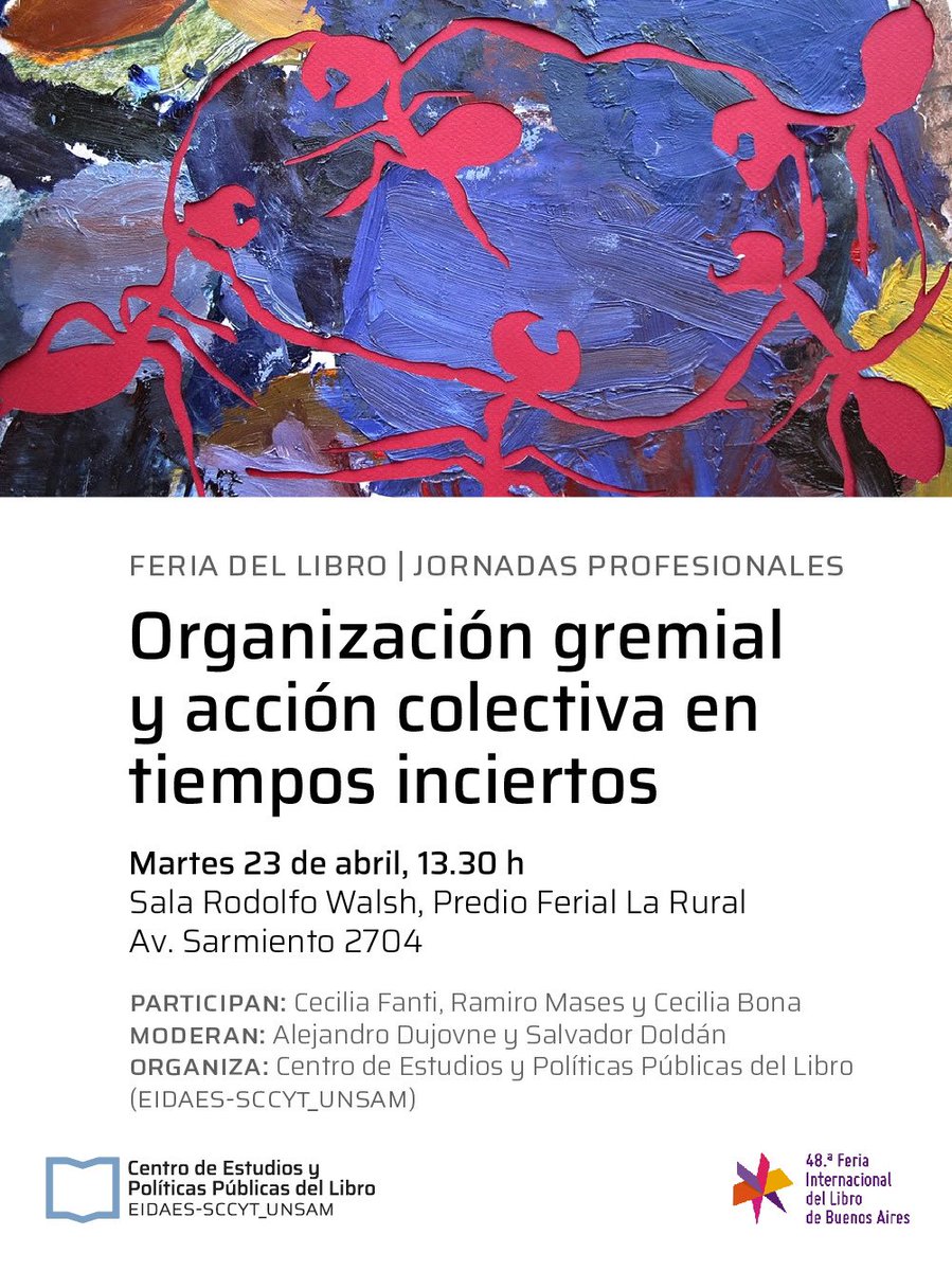 PoliticasLibro's tweet photo. #Agenda | Jornadas Profesionales @ferialibro 

Organización gremial y acción colectiva en tiempos inciertos

PARTICIPAN: Cecilia Fanti, Ramiro Mases y Cecilia Bona.
MODERAN: Alejandro Dujovne y Salvador Doldán

¡Lxs esperamos! https://t.co/gd8WM1sWC2