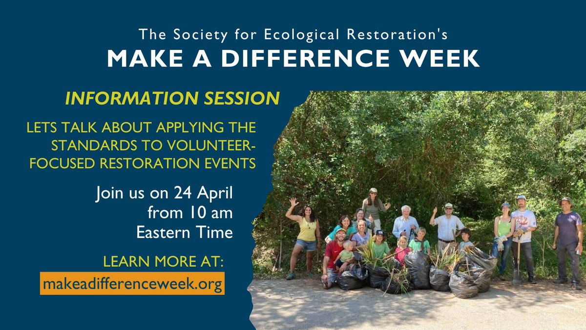 SERestoration's tweet photo. Ready to make a positive impact in your community? Join us for a webinar on SER’s #MakeADifferenceWeek 2024 (June 1-9) to learn about event hosting, SER International Principles, and volunteer-focused restoration. Sign up: https://t.co/RLp5SfqFTa #GenerationRestoration https://t.co/CySSo6hnID