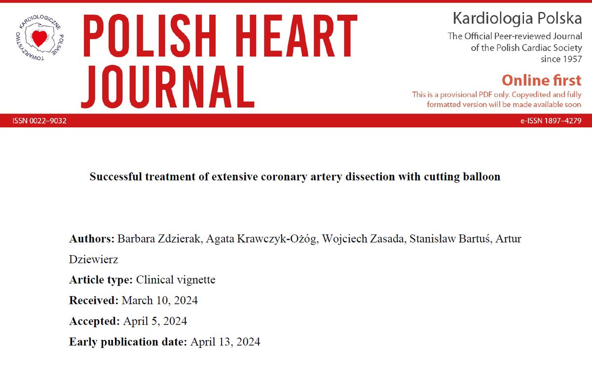 Editors' Insights: Successful treatment of extensive #coronary artery #dissection with cutting balloon. tiny.pl/d9ddm #PolishHeartJournal #CardioTwitter #HeartNews #Cardiology @adziewierz_MD @JagiellonskiUni